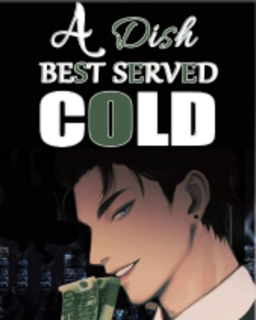 A Dish Best Served Cold Chinese Novel – Download PDF