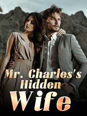Mr. Charles’s Hidden Wife Novel PDF Free Download/Read Online