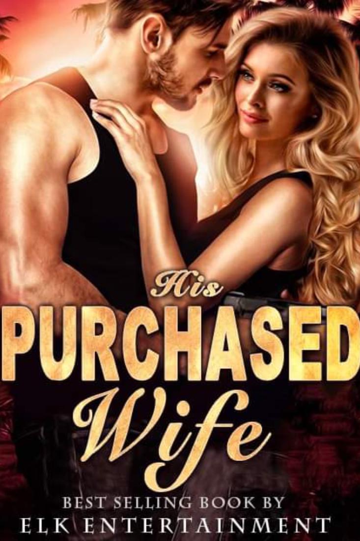 His Purchased Wife Novel PDF Free Download/Read Online