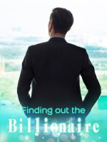 Finding out the Billionaire Novel PDF Free Download/Read Online