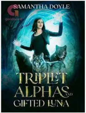 Triplet Alphas Gifted Luna Novel PDF Free Download/Read Online