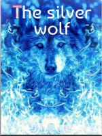 The Silver Wolf Novel -Download PDF