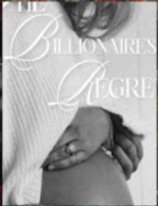 The Billionaire’s Regret Novel – Download PDF
