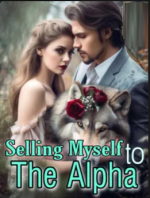 Selling Myself To The Alpha Novel – Download PDF